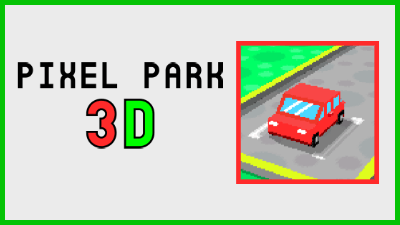 Пиксель Парк 3D
